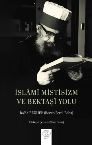 İSLÂMÎ MİSTİSİZM VE BEKTAŞÎ YOLU