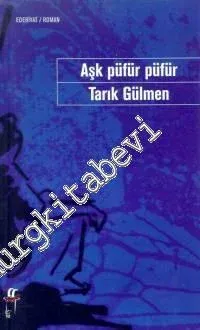 Aşk, Püfür Püfür -        1998