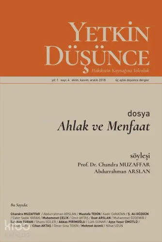 Yetkin Düşünce Sayı 4 - Ahlak ve Menfaat