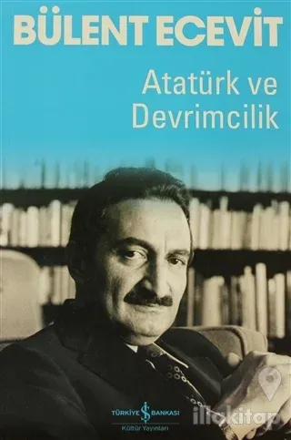 Atatürk ve Devrimcilik
