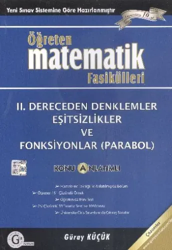 Gür Öğreten Matematik Fasikülleri: II.Dereceden Denklemler Eşitsizlikler ve Fonksiyonlar Parabol