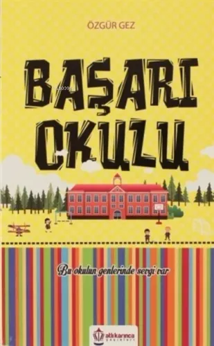 Başarı Okulu;Bu Okulun Genlerinde Sevgi Var