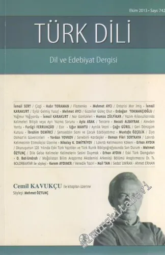 Türk Dili Aylık Dil ve Edebiyat Dergisi - Sayı: 742      Ekim