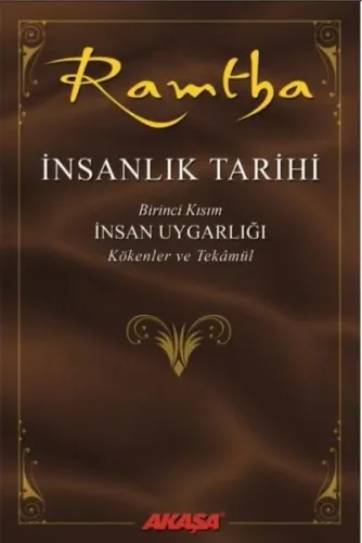 İnsanlık Tarihi 1; İnsan Uygarlığı – Kökenler ve Tekâmül