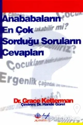 Anababaların En Çok Sorduğu Soruların Cevapları