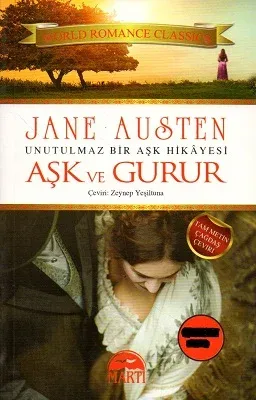 Aşk ve Gurur - Unutulmaz Bir Aşk Hikayesi - Tam Metin