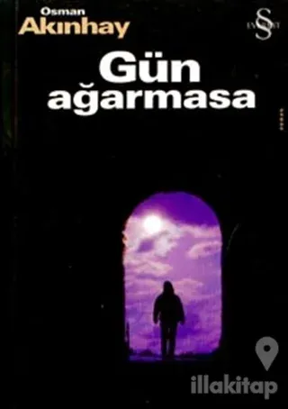 Gün Ağarmasa
