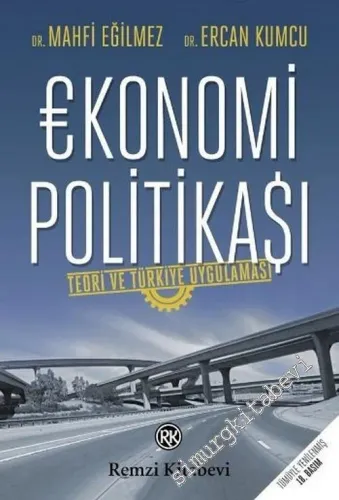 Ekonomi Politikası: Teori ve Türkiye Uygulaması -