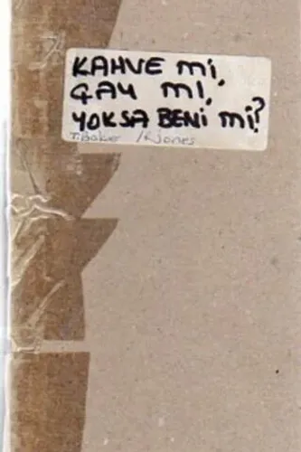 Kahve Mi, Çay Mı, Yoksa Ben Mi?
