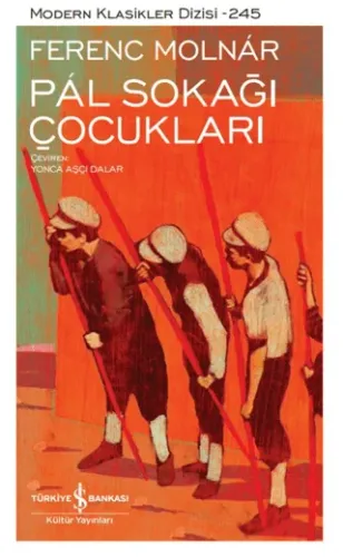 Pal Sokağı Çocukları Modern Klasikler Dizisi