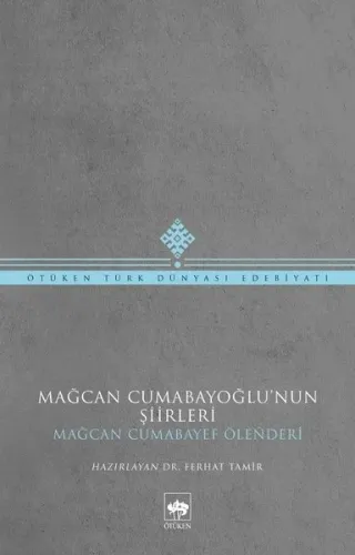 Mağcan Cumabayoğlu'nun Şiirleri