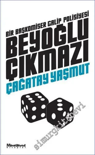 Beyoğlu Çıkmazı - Bir Başkomiser Galip Polisiyesi -         2019