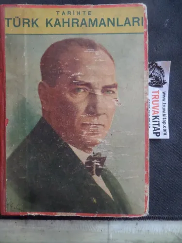 Tarihte Türk Kahramanları / 10 Sayı Tek Ciltte