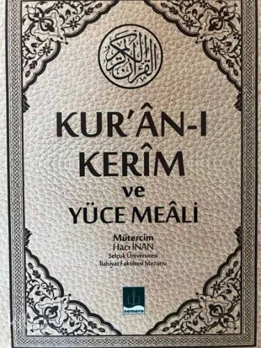 Kuranı Kerim ve Yüce Meali Kolektif