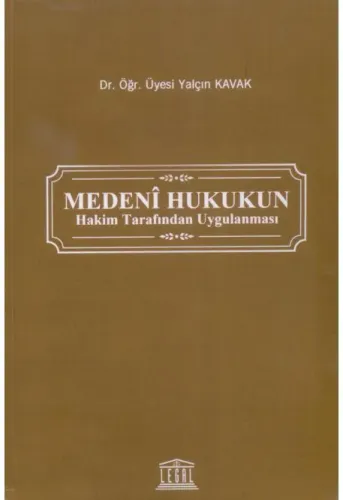 Medeni Hukukun Hakim Tarafından Uygulanması