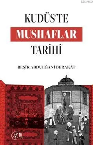 Kudüs'te Mushaflar Tarihi