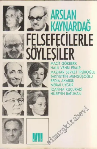 Felsefecilerle Söyleşiler -        1994