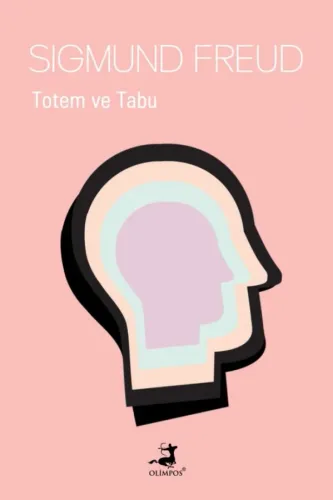 Totem ve Tabu - Olimpos Yayınları Yayınları Kitap Dolu Günler Diler...