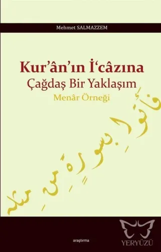 Kur'an'ın İ'cazına Çağdaş Bir Yaklaşım Menar Örneği