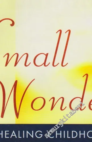 Small Wonders: Healing Childhood Trauma With Emdr FOTOKOPİ -