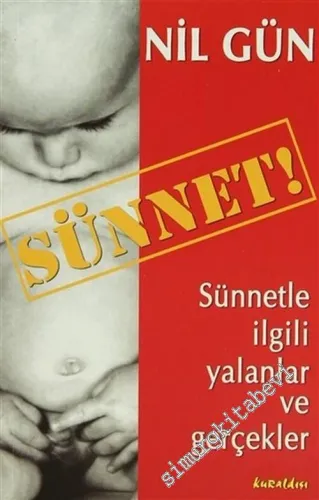 Sünnet: Sünnetle İlgili Yalanlar ve Gerçekler -         2005