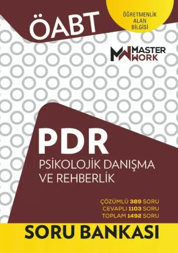 MasterWork Yayınları ÖABT - PDR Psikolojik Danışma Ve Rehberlik Soru Bankası