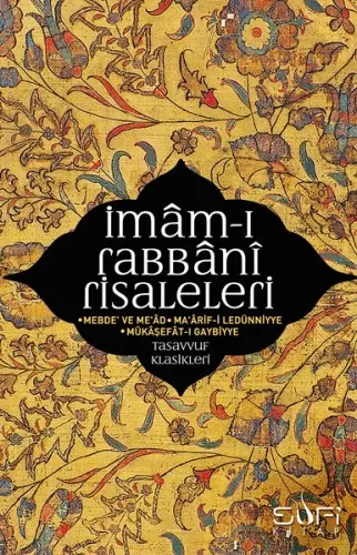 İmamı Rabbani Risaleleri I 3 Kitap Bir Arada