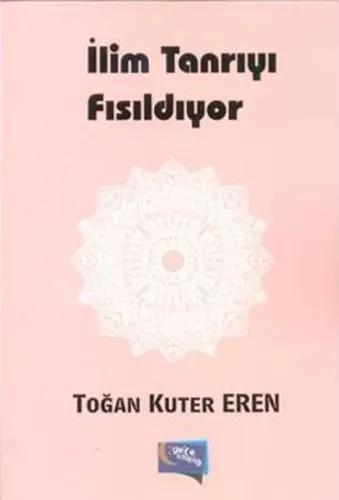 İlim Tanrıyı Fısıldıyor