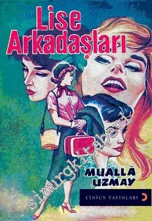 Lise Arkadaşları -