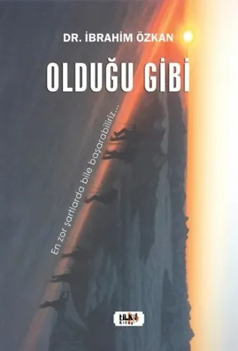 Olduğu Gibi