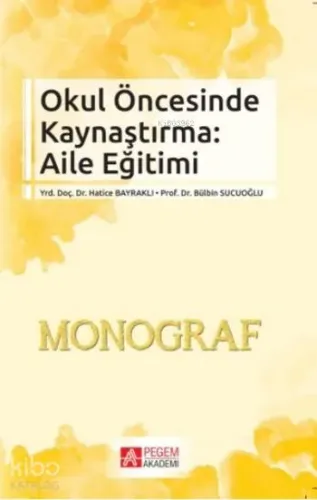 Okul Öncesinde Kaynaştırma; Aile Eğitimi