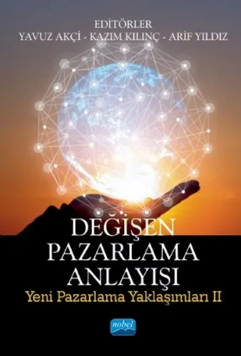 DEĞİŞEN PAZARLAMA ANLAYIŞI