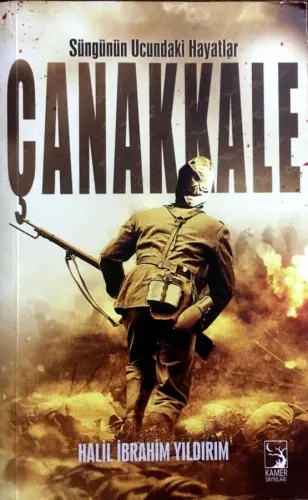 Süngünün Ucundaki Hayatlar Çanakkale