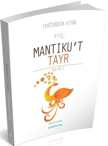 Mantıkut Tayr - Feridüddin Attar فريد الدين عطار