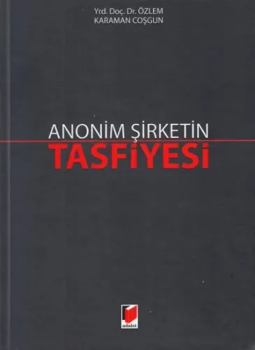 Anonim Şirketin Tasfiyesi