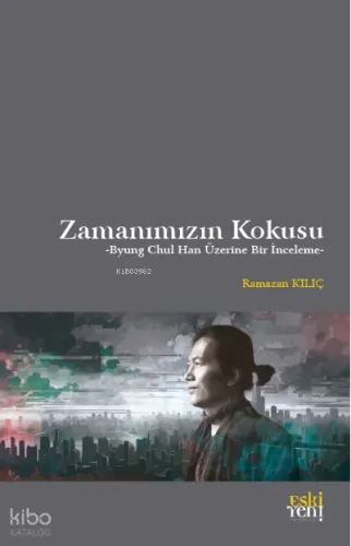 Zamanımızın Kokusu