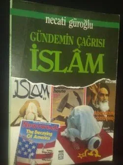 Gündemin Çağrısı İslam