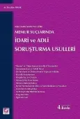 Memur Suçlarında İdari ve Adli Soruşturma Usulleri 4