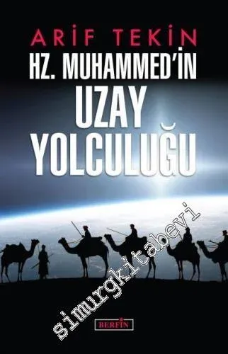 Hz. Muhammed'in Uzay Yolculuğu -         2018