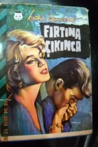 Fırtına Çıkınca