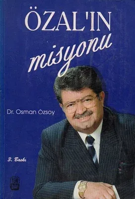 Özal'ın Misyonu