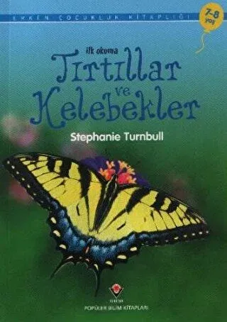 İlk Okuma Tırtıllar ve Kelebekler