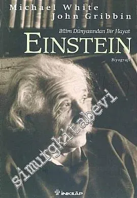 Einstein: Bilim Dünyasından Bir Hayat -