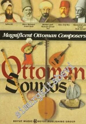 Ottoman Sounds: Magnificent Ottoman Composers  -