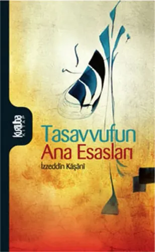 Tasavvufun Ana Esasları