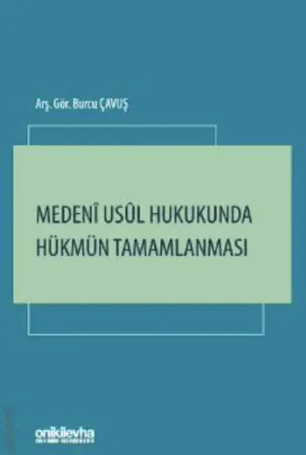 Medeni Usul Hukukunda Hükmün Tamamlanması