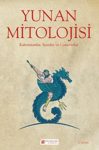 Yunan Mitolojisi Kahramanlar, Tanrılar ve Canavarlar
