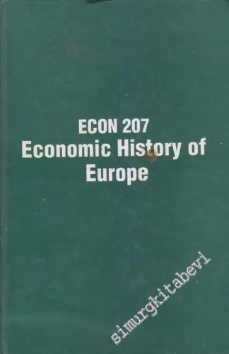Econ 207: Economic History of Europe ( DERS NOTLARI FOTOKOPİ ) -