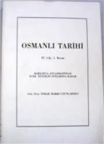 Osmanlı Tarihi IV. Cilt II. Kısım