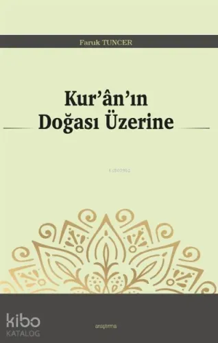 Kur'an'ın Doğası Üzerine